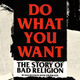 Illustration for article titled iDo What You Want/i tells Bad Religion’s story—or most of it, anyway